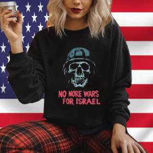 Forbidden Clothes No More Wars For Israel Shirt