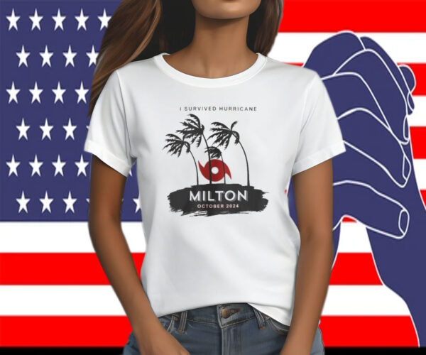 I Survived Hurricane Milton Survivor Hurricane Milton 2024 Shirt