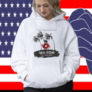 I Survived Hurricane Milton Survivor Hurricane Milton 2024 Shirt