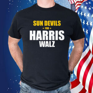 Sun Devils for Harris Walz Shirt