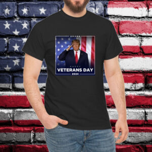 Trump Happy Veterans Day 2024 Shirt