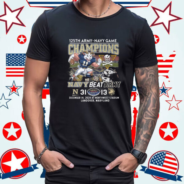 125th Army Navy Game Champions Navy Beat Army Shirt