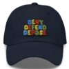 Super Deny Defend Depose Hat