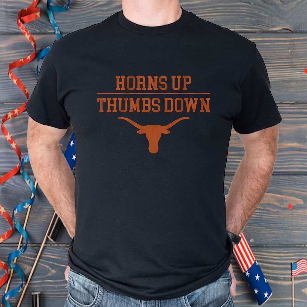 Texas Football Horns Up Thumbs Down Shirt