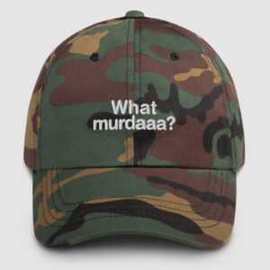 What Murdaaa? Hat