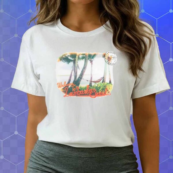 Yungmiami305 Welcome To Lambada Sands T-Shirt