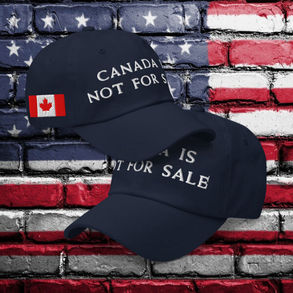Canada Is Not For Sale Cap