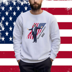 Welcome To America's Gulf Trump Mexico America Shirt