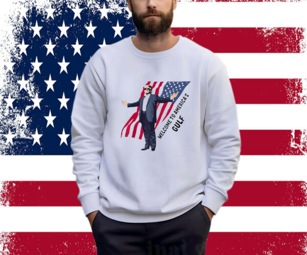 Welcome To America's Gulf Trump Mexico America Shirt