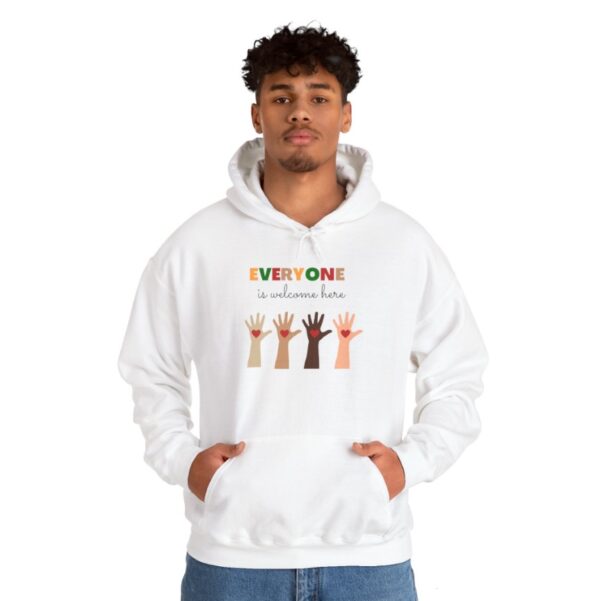 Everyone Is Welcome Here Hoodie Shirt