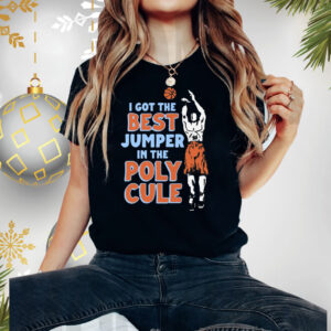 I Got The Best Jumper In The Polycule Shirt