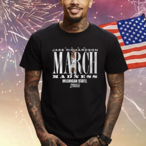 Michigan State Basketball Jase Richardson March Madness Shirt