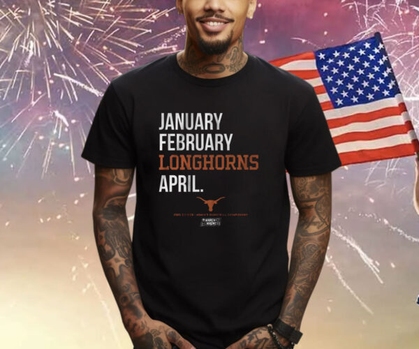 Texas Basketball 2025 March Madness Shirt