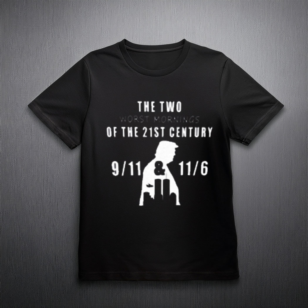 Ben Affleck Donald Trump The Two Worst Mornings Of The 21St Century Shirt