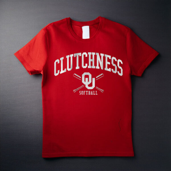 Oklahoma Softball CLUTCHNESS Shirt