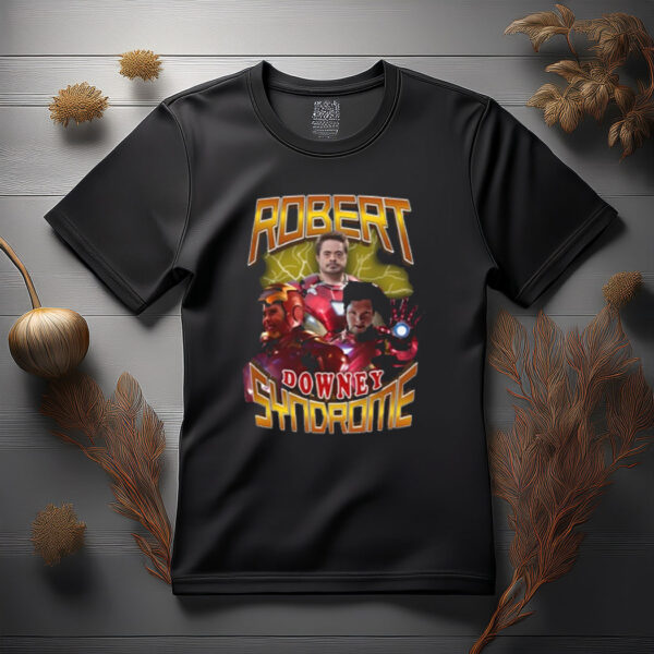 Robert Downey Syndrome Shirt